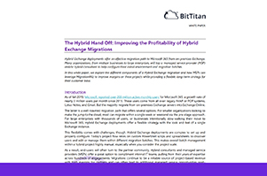 Improving Partner Profitability on Hybrid Exchange Migrations