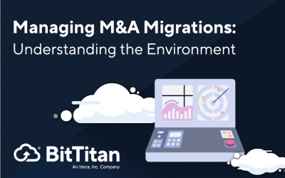 Managing M&A Migrations: Understanding the Environment