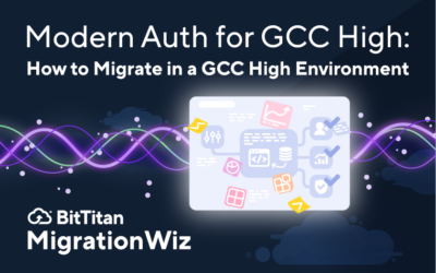 Modern Auth for GCC High: How to Migrate in a GCC High Environment