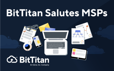 BitTitan Salutes MSPs