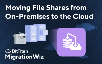 Moving File Shares from On-Premises to the Cloud