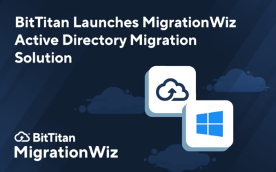 BitTitan Launches MigrationWiz Active Directory Migration Solution