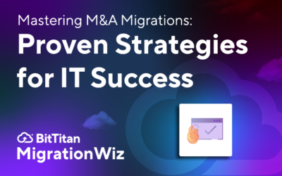 Mastering M&A Migrations: Proven Strategies for IT Success